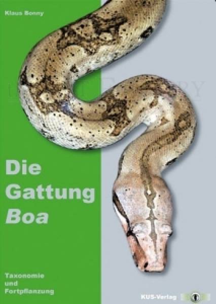 Die Gattung Boa: Taxonomie und Fortpflanzung